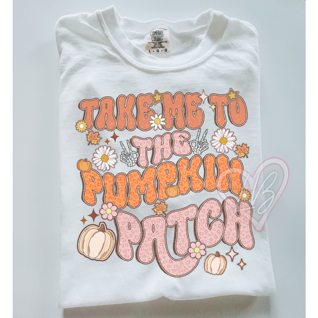Take me to the Pumpkin Patch T